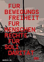 Für Bewegungsfreiheit, für Menschenrechte, für Solidarität Für Bewegungsfreiheit, für Menschenrechte, für Solidarität
