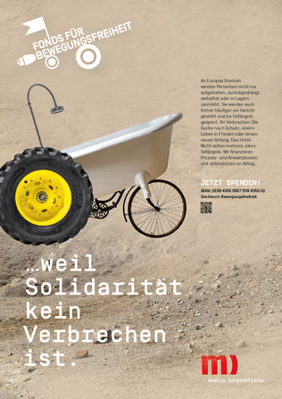 Plakat: …weil Solidarität kein Verbrechen ist.