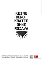 Keine Demokratie ohne Rojava Keine Demokratie ohne Rojava