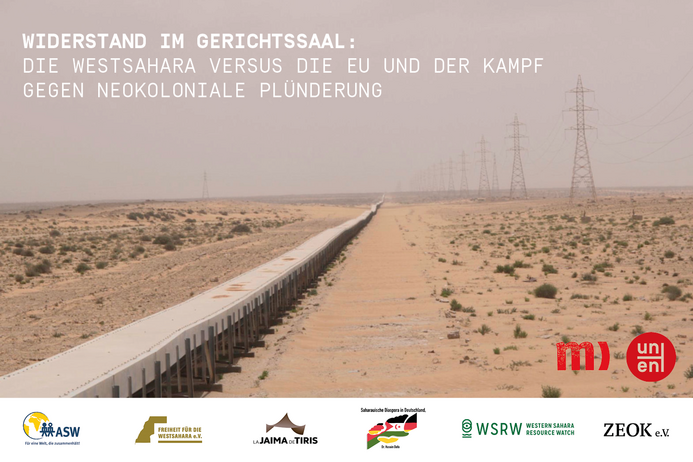 Titelbild Veranstaltung Widerstand im Gerichtssaal: Die Westsahara versus die EU und der Kampf gegen neokoloniale Plünderung