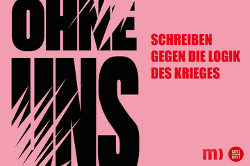 Ohne uns: Schreiben gegen die Logik des Krieges Ohne uns: Schreiben gegen die Logik des Krieges