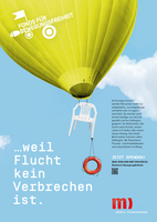 …weil Flucht kein Verbrechen ist. …weil Flucht kein Verbrechen ist.