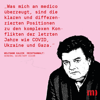 medico-Födermitgliedschaft Zitat Wolfgang Kaleck